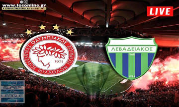 LIVE: Ολυμπιακός-Λεβαδειακός (21:30)