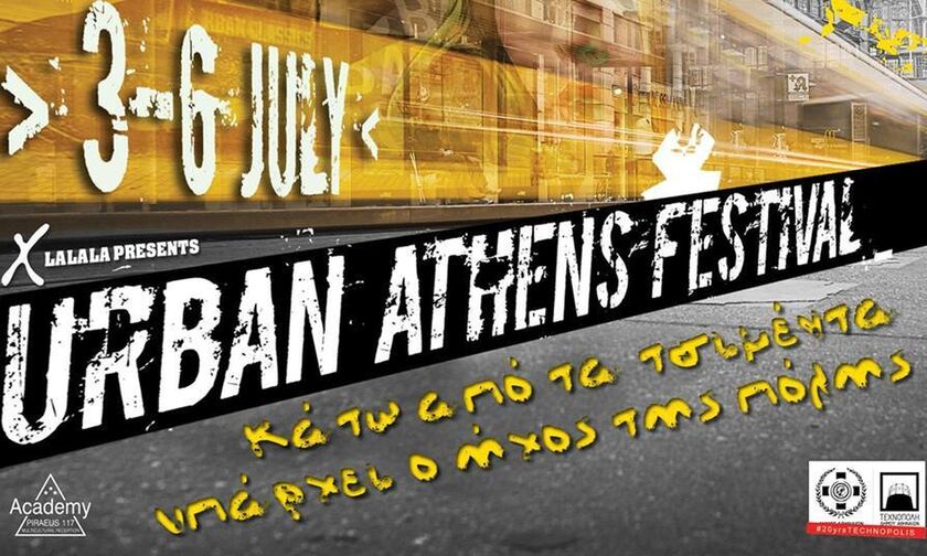 Οι εκλογές ανέβαλαν το πρόγραμμα του Urban Athens Festival της 6ης Ιουλίου