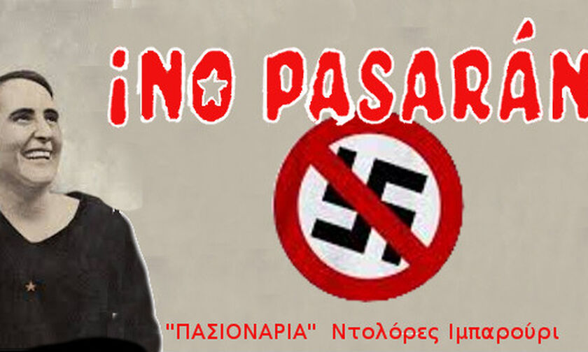 «No Pasarán», δηλαδή «δε θα περάσουν»