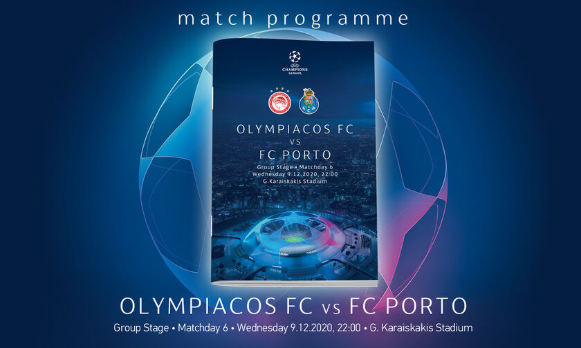 Ολυμπιακός - Πόρτο: Το Match Programme 