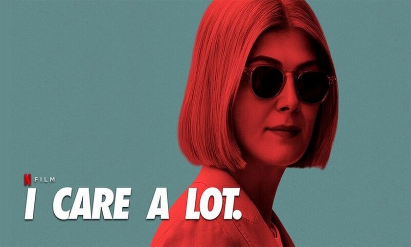 Νetflix: I Care a Lot Review - Η Rosamund Pike επανήλθε δριμύτερη με μία απίστευτη κομπίνα 