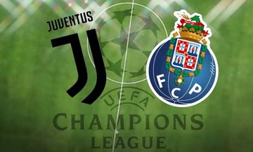 Champions League: Οι ενδεκάδες στο Γιουβέντους-Πόρτο