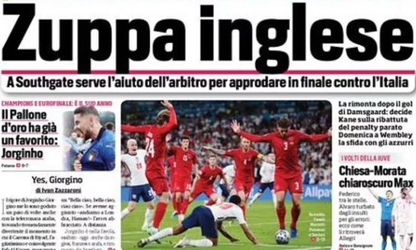 Euro 2020 - Ιταλικός Τύπος: «Αγγλική σούπα, δυο μπάλες στο γήπεδο κι ανύπαρκτο πέναλτι»