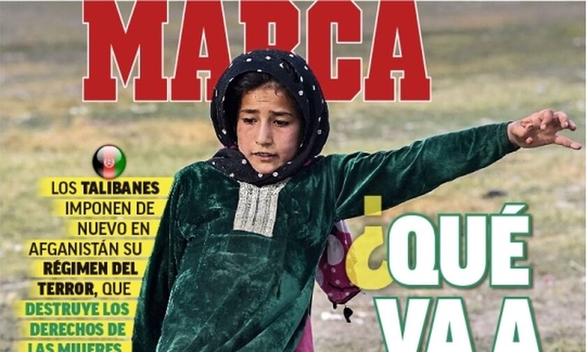 Marca: «Τι θα απογίνουν αυτές;» - Συγκλονιστικό πρωτοσέλιδο για το Αφγανιστάν (pic)