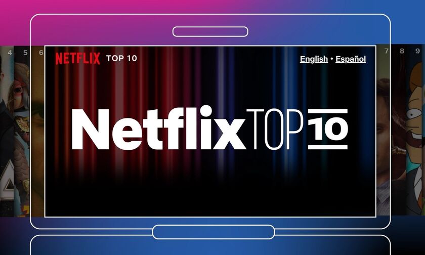 Netflix: Νέο site με το παγκόσμιο Top 10 ταινιών και σειρών!