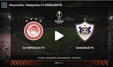 Ολυμπιακός - Καραμπάγκ 0-3 |HIGHLIGHTS|