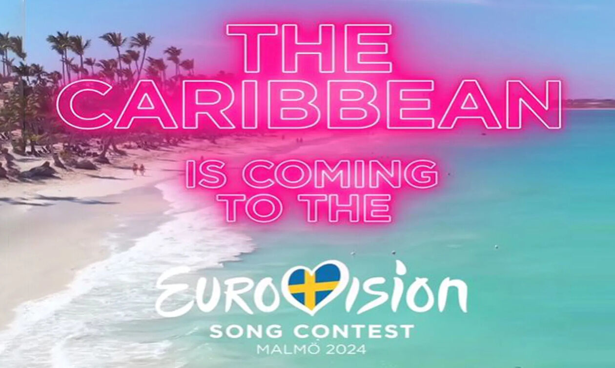 Eurovision 2024: Έρχεται και η Καραϊβική! (vid)