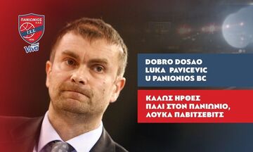 Παβίσεβιτς: «Ο Πανιώνιος έχει επιστρέψει - Να αλλάξουμε επίπεδο και να πάμε ψηλότερα»