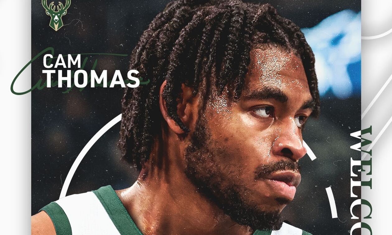 Μπακς: Απέκτησαν τον Καμ Τόμας