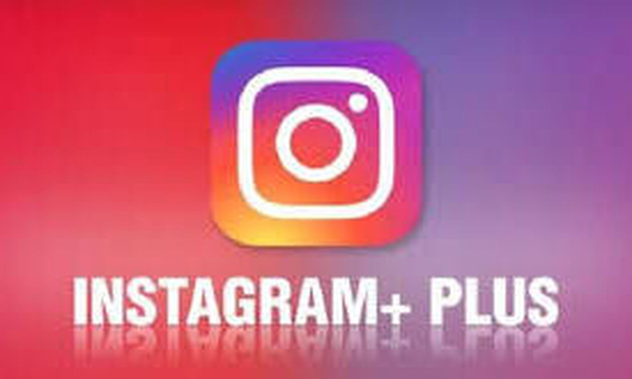 Instagram Plus: Ξεκίνησαν οι δοκιμές για συνδρομή που στοχεύει στα Stories